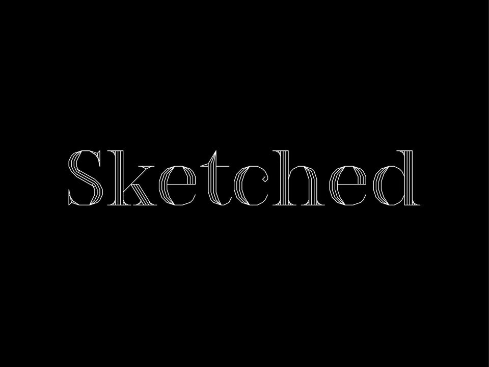 Introducing Sketched