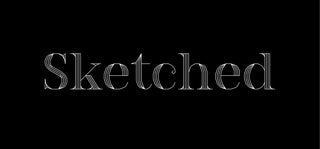Introducing Sketched