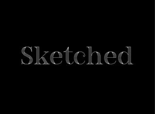 Introducing Sketched