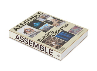 Assemble: Building Collective