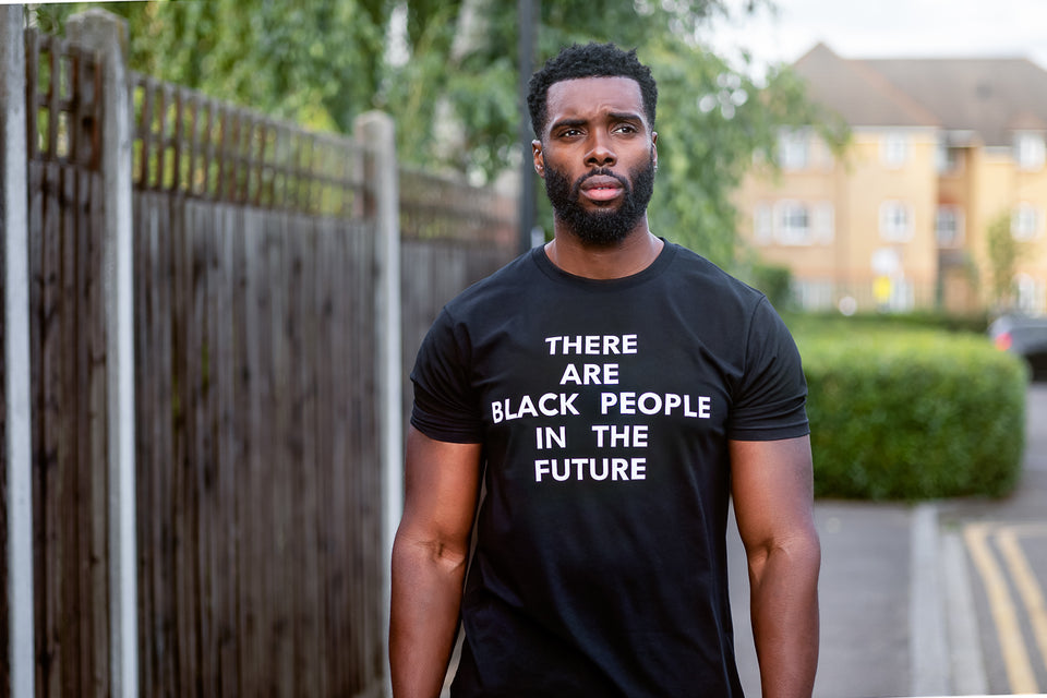 There Are Black People in the Future T-shirt